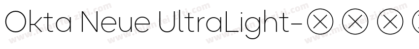 Okta Neue UltraLight字体转换
